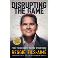 Disrupting the Game: From the Bronx to the Top of Nintendo