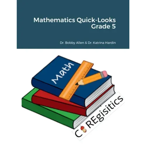 Mathematics Quick-Looks Grade 5