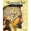 Mastering Tak: Level I: A foundation for success