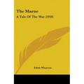 The Marne: A Tale Of The War (1918)