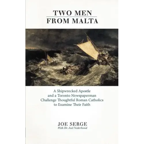 Two Men from Malta: Passionate Appeal to Roman Catholics