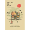 The Art of War - Fatherhood Edition: Ancient Military Strategy for Fathers with Small Children