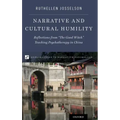 Narrative and Cultural Humility: Reflections from the Good Witch Teaching Psychotherapy in China