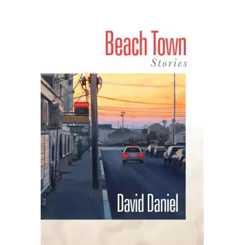 Beach Town: Stories