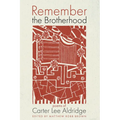 Remember the Brotherhood