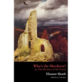 Who's the Murderer? or, The Mystery of the Forest