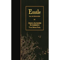 Emile: or, On Education