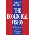 The Ecological Vision: Reflections on the American Condition
