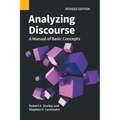 Analyzing Discourse, Revised Edition: A Manual of Basic Concepts
