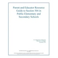 Parent and Educator Resource Guide to Section 504 in Public Elementary and Secon
