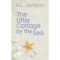 The Little Cottage by the Sea