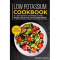 Low Potassium Cookbook: Main Course