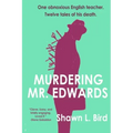 Murdering Mr. Edwards