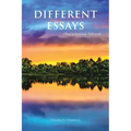 Different Essays: (They'Re Certainly Different)
