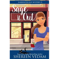 Sage It Out: a psychic mystery romance