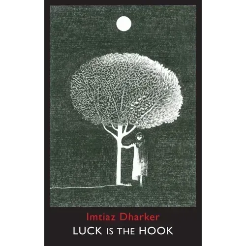 Luck Is the Hook