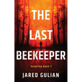 The Last Beekeeper: Vespling Book 1