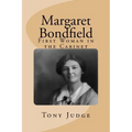 Margaret Bondfield: First Woman in the Cabinet