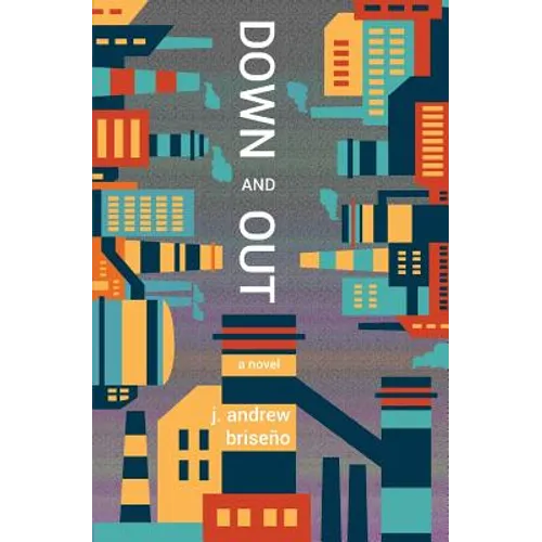 Down and Out