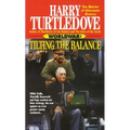 Tilting the Balance (Worldwar, Book Two)