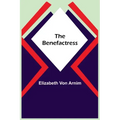 The Benefactress
