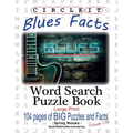 Circle It, Blues Facts, Word Search, Puzzle Book