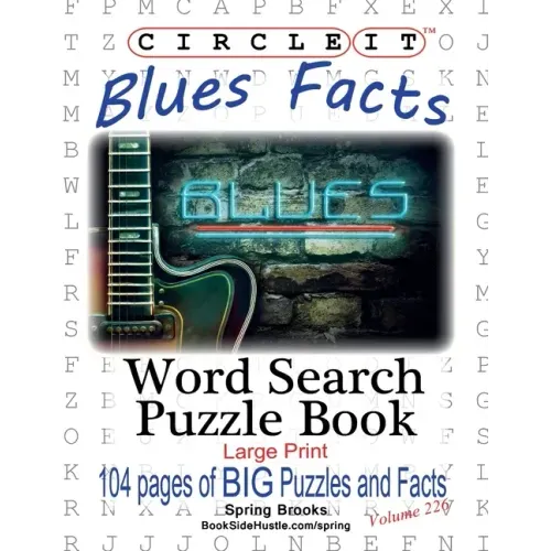 Circle It, Blues Facts, Word Search, Puzzle Book