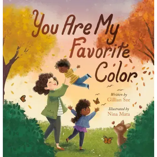 You Are My Favorite Color