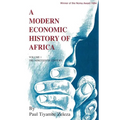 A Modern Economic History of Africa. Vol. 1: The Ninteenth Century