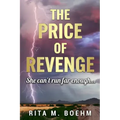 The Price of Revenge: She can't run far enough...