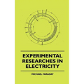 Experimental Researches In Electricity