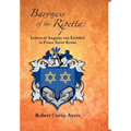 Baroness of the Ripetta: Letters of Augusta Von Eichthal to Franz Xaver Kraus