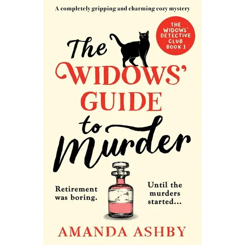 The Widows' Guide to Murder: A completely gripping and charming cozy mystery