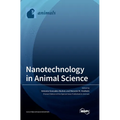 Nanotechnology in Animal Science