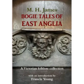 Bogie Tales of East Anglia