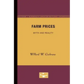 Farm Prices: Myth and Reality
