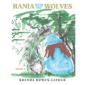 Rania With the Wolves: Book 1