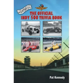The Official Indy 500 Trivia Book: How Much Do You Know About the Indianapolis 500?