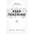 Keep Teaching: Daily Grace for the Classroom