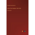 Letters from England, 1846-1849: in large print