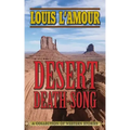 Desert Death-Song: A Collection of Western Stories