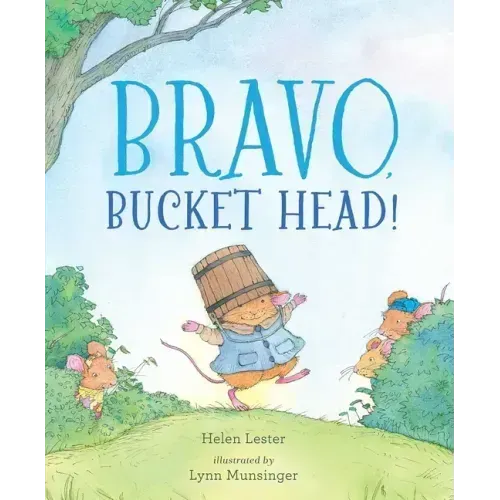Bravo, Bucket Head!