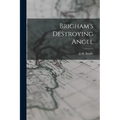 Brigham's Destroying Angel