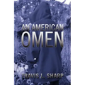 An American Omen