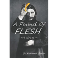 A Pound of Flesh