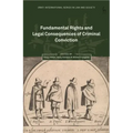 Fundamental Rights and Legal Consequences of Criminal Conviction