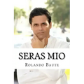 Seras Mio: Como una mujer puede conquistar a un hombre