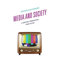 Media and Society: A Critical Perspective