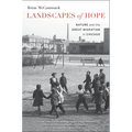 Landscapes of Hope: Nature and the Great Migration in Chicago