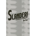 Slander!: An Autotheory of Six Malayan Films